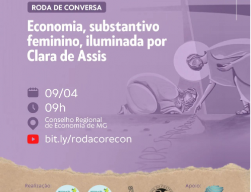 Roda de conversa: Economia, substantivo feminino, iluminada por Clara de Assis